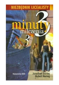 3 minuty milczenia niezbędnik licealisty