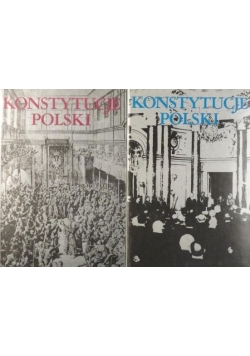 Konstytucje Polski Tom I i II
