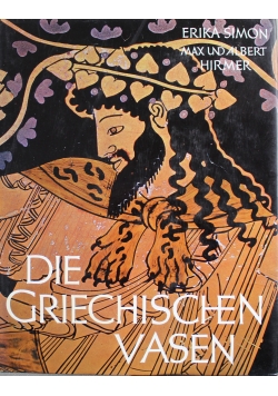 Die Griechischen Vasen