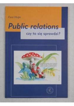 Public relations czy to się sprawdzi?