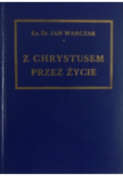 Z Chrystusem przez życie , 1948 r.