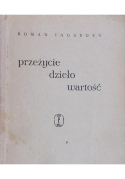 Przeżycie dzieło wartość