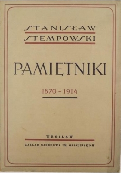 Pamiętniki (1870 - 1914)