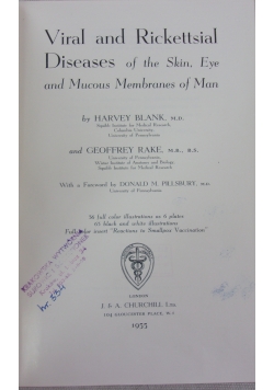 Viral and Rickettsial Diseases of the skin, Eye and Mucous Membranes of Man