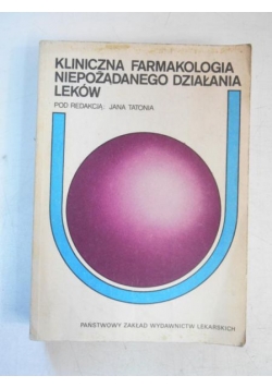 Kliniczna farmakologia niepożądanego działania leków