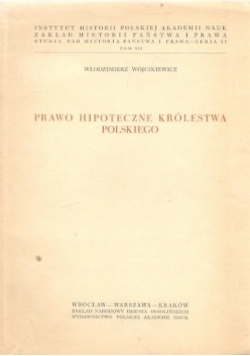Prawo hipotetyczne Królestwa Polskiego