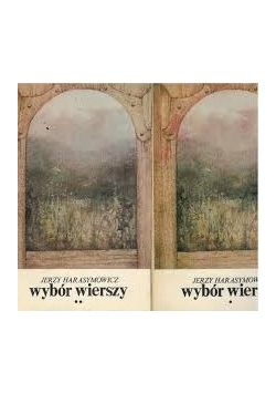 Wybór wierszy, tom I-II
