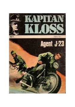 Kapitan Kloss. Agent J-23