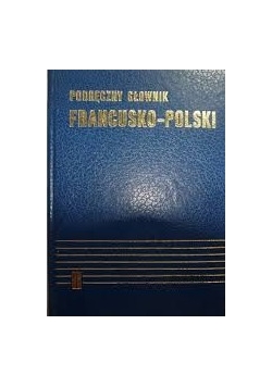 Podręczny słownik francusko - polski