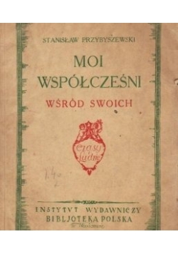 Moi współcześni wśród swoich, 1926 r.