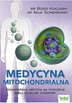 Medycyna mitochondrialna. Nowa