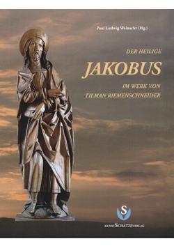Der Heilige Jakobus im werk von Tilman Riemenschneider