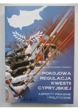 Pokojowa regulacja kwestii cypryjskiej