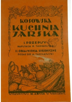 Kosowska Kuchnia Jarska, reprint z 1929r.