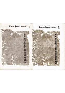 Zamojszczyzna Sonderlaboratorium SS, 2 tomy