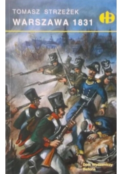 Warszawa 1831 Historyczne Bitwy
