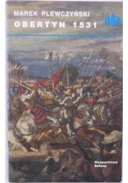 Historyczne bitwy Obertyn 1531