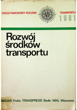 Rocznik transportu 1981 Rozwój środków transportu