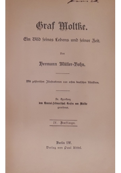Graf Moltke.Ein Bild seines Lebens