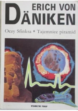 Oczy Sfinksa Tajemnica piramid
