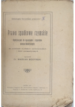 Prawo spadkowe rzymskie, 1921 r.