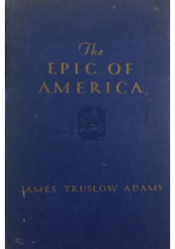The epic of America, 1941 r.
