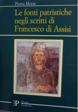 Le fonti patristiche negli scritti di Francesco di Assisi