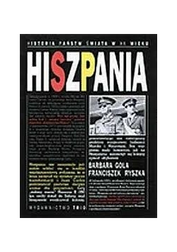 Historia państw świata w XX wieku. Hiszpania