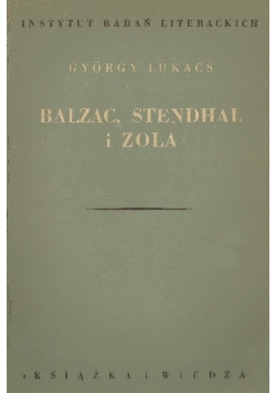 Balzac, Stendhal i Zola