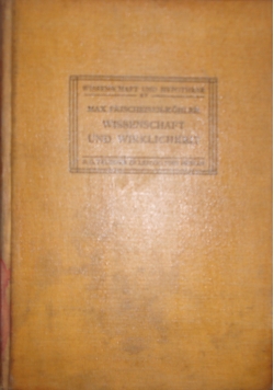 Wissenschaft und Wirklichkeit, 1912 r.