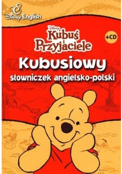 Kubusiowy słowniczek angielsko polski plus CD