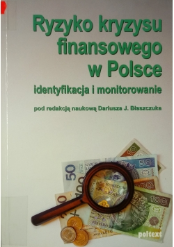 Ryzyko kryzysu finansowego w Polsce