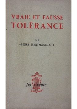Vraie et fausse tolerance