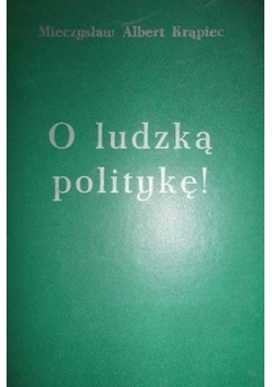 O ludzką politykę