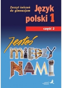 J.Polski GIM 1/2 Jesteś Między Nami ćw. GWO
