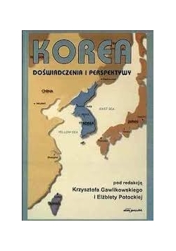 Korea. Doświadczenia i perspektywy