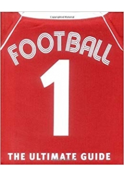 Football 1 the ultimate guide