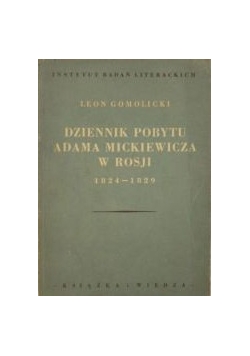 Dziennik pobytu Adama Mickiewicza w Rosji, 1949 r.