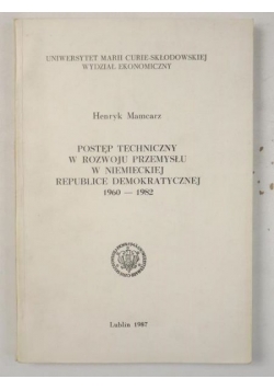 Postęp techniczny w rozwoju przemysłu w Niemieckiej Republice Demokratycznej 1960-1982