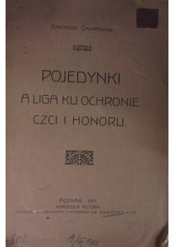 Pojedynki a liga ku ochronie czci i honoru, 1911r.