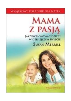 Mama z pasją