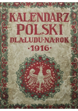 Kalendarz Polski dla Ludu na rok 1916