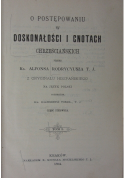O postępowaniu w doskonałości i cnotach chrześcijańskich  1849 r.