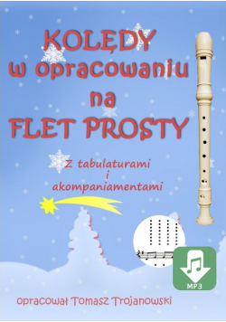 Kolędy w opracowaniu na flet prosty
