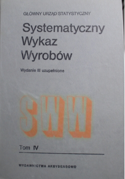 Systematyczny Wykaz Wyrobów tom IV