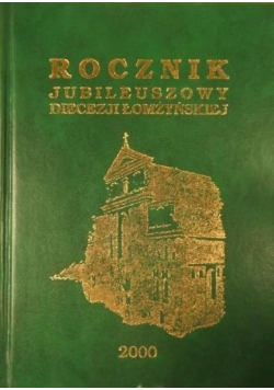 Rocznik jubileuszowy Diecezji Łomżyńskiej 2000