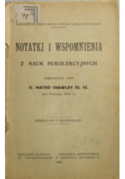 Notatki i wspomnienia z nauk rekolekcyjnych 1923 r.