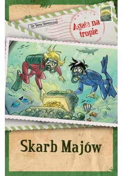 Agata na tropie. Skarb Majów.