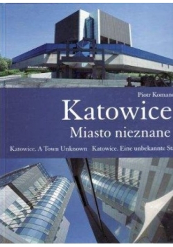 Katowice miasto nieznane