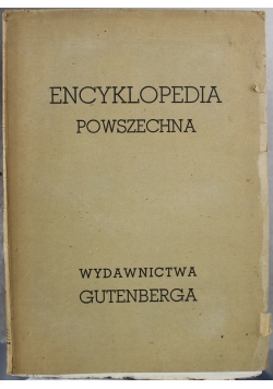 Wielka Ilustrowana Encyklopedia powszechna Tom XXII 1937 r.